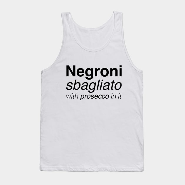 Negroni sbagliato with prosecco in it Tank Top by Rey Rey